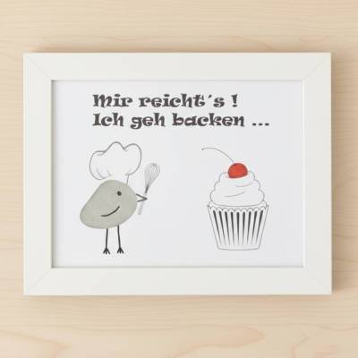 Mir reicht es ich geh backen – Handgemachtes Steinbild Geschenk für Backfans & Hobbybäcker | STB-276