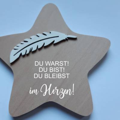 Erinnerung an ein Sternenkind, Geschenk für Sterneneltern, individuelle gestaltetes Trauergeschenk, Naturholz Stern