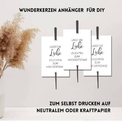 PDF Wunderkerzen Anhänger für Hochzeitstanz | DIY Wunderkerzen Anhänger zum selbst drucken | Lasst Liebe leuchten