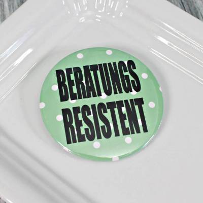 Frecher Button Ø 58mm Beratungsresistent Teeny Teenie Azubi Geschenk Geschenkidee Tasche Jacke Anstecknadel B