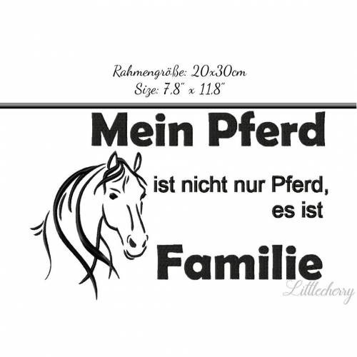 Stickdatei "Mein Pferd ist Familie" 20x30