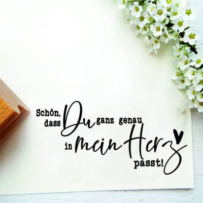 Stempel "Schön, dass du ganz genau in mein Herz passt"