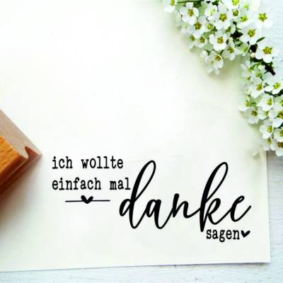 Stempel "ich wollte einfach mal danke sagen" für Dankekarten oder Geschenkanhänger
