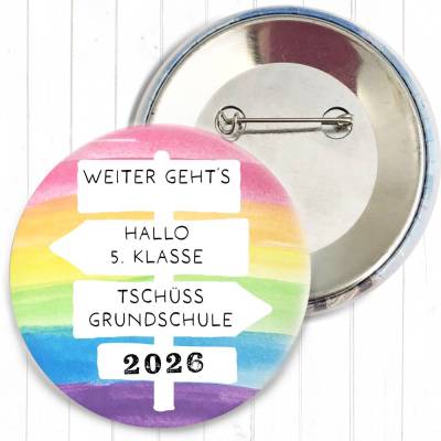 Button „Tschüss Grundschule 2026 – Hallo 5. Klasse“ | Regenbogen-Design | 38mm & 59mm | Geschenk Schulwechsel & Abschied