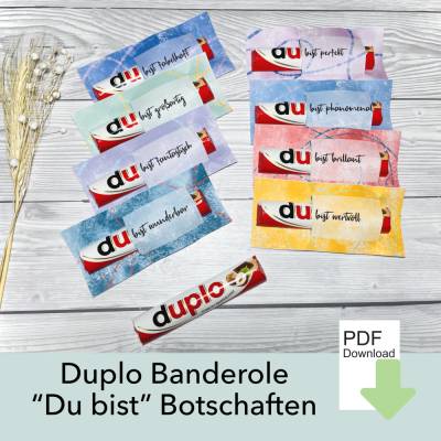 Du bist Botschaften Duplo Banderole PDF – Motivation & Affirmation als Geschenk für Freundin/Freund/Kollegin