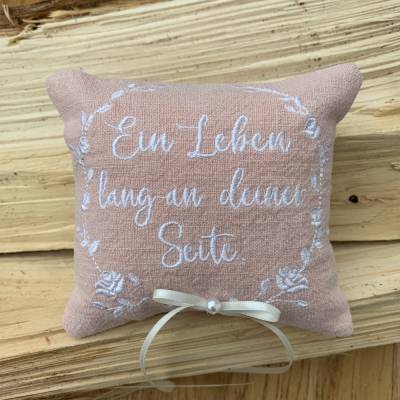 Ringkissen // Ring Kissen // Hochzeit // Heirat // Trauung // bestickt "Ein Leben lang an deiner Seite" 