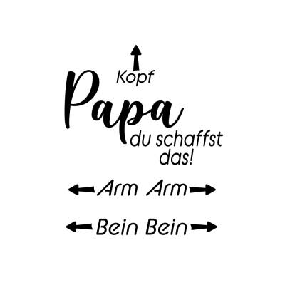 Plotterdatei Papa du schaffst das Wickelanleitung Geburt Baby Babyparty DIY - freie Kleingewerbliche Nutzung inklusive