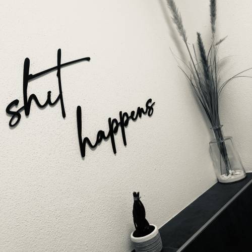 Wandspruch „shit happens“ für WC, Badezimmer, Wallart, Schriftzug, witziger Wandspruch