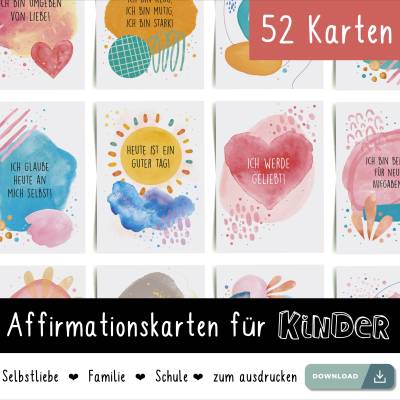 Affirmationskarten (PDF) für Kinder zum selbst ausdrucken | Selbstbewusstsein stärken | DIN A6