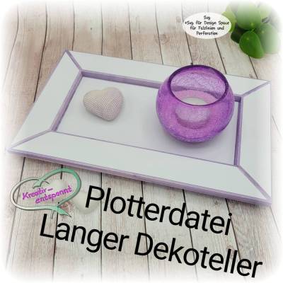 Plotterdatei Langer Dekoteller