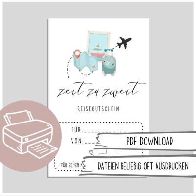 Reisegutschen/Gutschein zum Ausdruck, Gutschein Zeit zu Zweit - Gutschein zum Ausdrucken Last Minute Geschenk