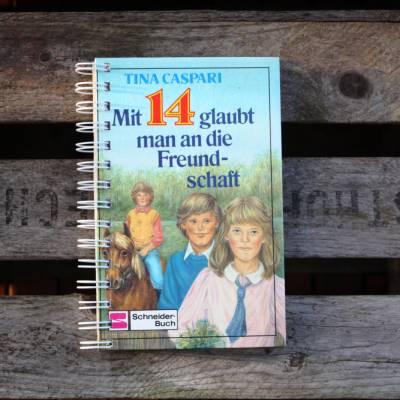 Notizbuch "Mit 14 glaubt man an die Freundschaft" aus altem Kinderbuch Retrobuch Geburtstagsgeschenk nostalgisch