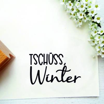 Stempel "Tschüss Winter" für Osterdeko, Osterpost, kleine Geschenke 