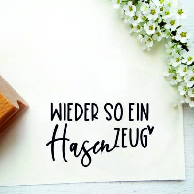 Stempel "Wieder so ein Hasenzeug" für Osterdeko, Osterpost, kleine Geschenke