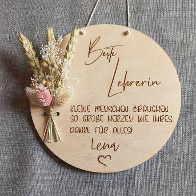 Lehrerin - Lehrer Geschenk, Abschiedsgeschenk Schule, Danke, Personalisiert, Geschenk Wandschild  mit Trockenblumen