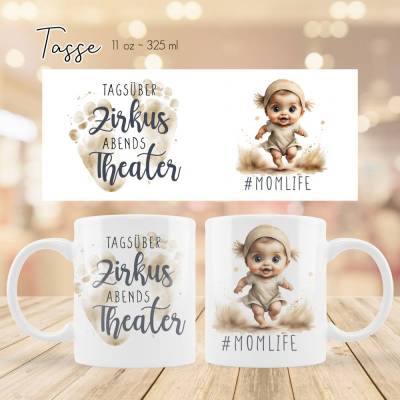 Personalisierte Kaffeetasse Momlife - Tasse mit Spruch tagsüber Zirkus, abends Theater - Lustige Tasse mit Name