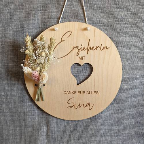 Erzieherin, Erzieher mit Herz, Personalisiert, Geschenk, Danke, Wandschild mit Trockenblumen, Danke beste Erzieherin, Er