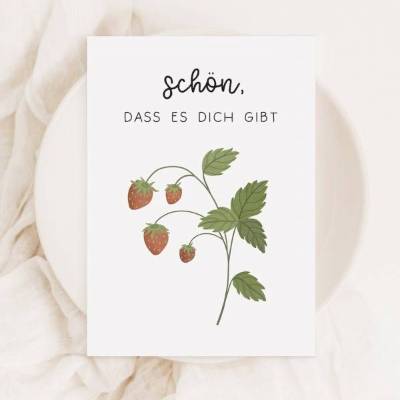 Postkarte "Schön, dass es dich gibt" Wald-Erdbeeren - A6 Postkarte Einfach so - Glückwünsche neutral - Postkarte