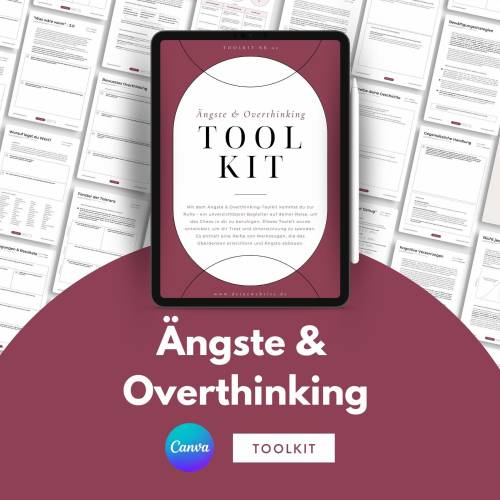 Ängste & Overthinking Canva Toolkit für Coaches, 60+ Übungsblätter beliebig und individuell anpassbar, Werkzeugkiste zum