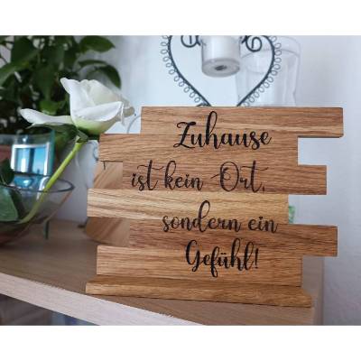 Spruchtafel Holzdeko Zuhause ist kein Ort, personalisierbar!