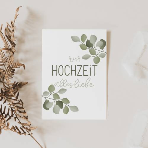 Postkarte Hochzeit Eukalyptus Alles Liebe zur Hochzeit - A6 Hochzeitskarte Hochzeit Zweige - Glückwünsche zur Hochzeit P
