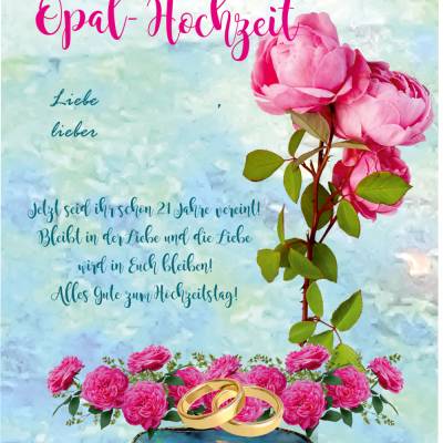 Karte Glückwünsche zur Opal-Hochzeit, 21. Hochzeitstag