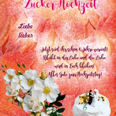 Karte Glückwünsche zur Zucker - Hochzeit, 6. Hochzeitstag