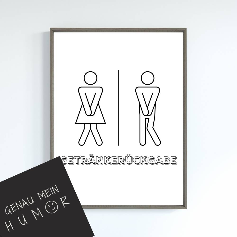 Lustiges Poster WC, Gästetoilette | Getränkerückgabe - Die besten lustigen Poster zum Download und Ausdrucken: Bringe Sp Bild 1
