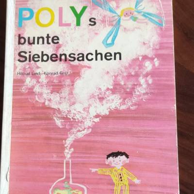 Polys bunte Siebensachen - DDR Bilderbuch - 1976