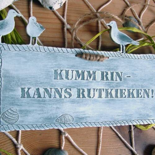 Türschild Plattdeutsch Kumm rin kanns rutkieken Plattdüütsch plattdeutsche Sprüche handbemalt
