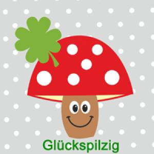 Glückspilzig