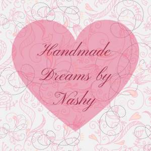 Handmade Dreams by Nashy