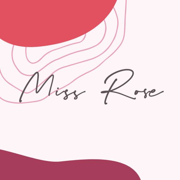 Miss Rose